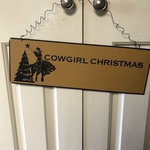 “Cowgirl Christmas” Metal Wall/Door Hanger Art. 5X15”